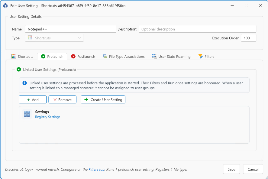 Managed shortcut Prelaunch tab with a linked Registry Settings user setting