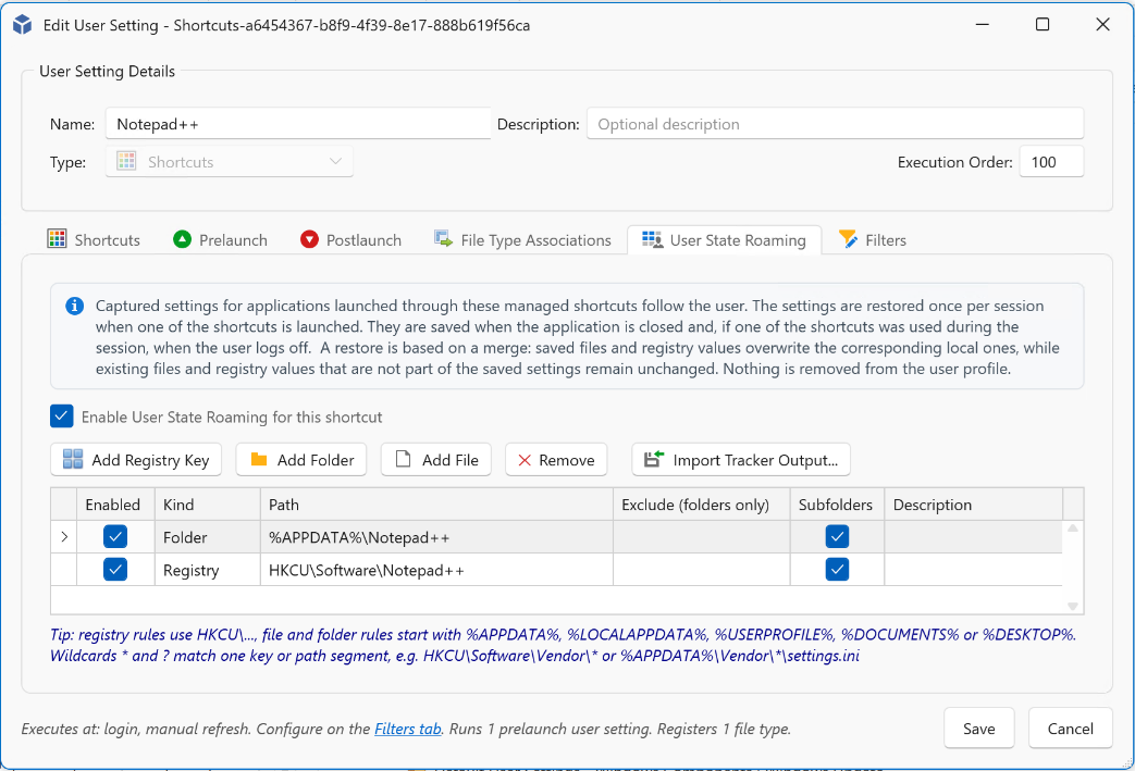 Managed shortcut User State Roaming tab with a folder rule and a registry rule for Notepad++